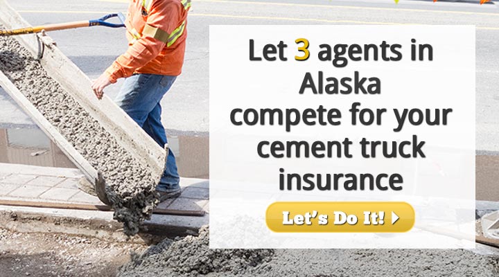 Alaska Cement Truck Insurance Quotes